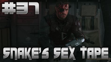 Metal Gear Solid 5 The Phantom Pain Part 37 Snakes Sex Tape 1080p