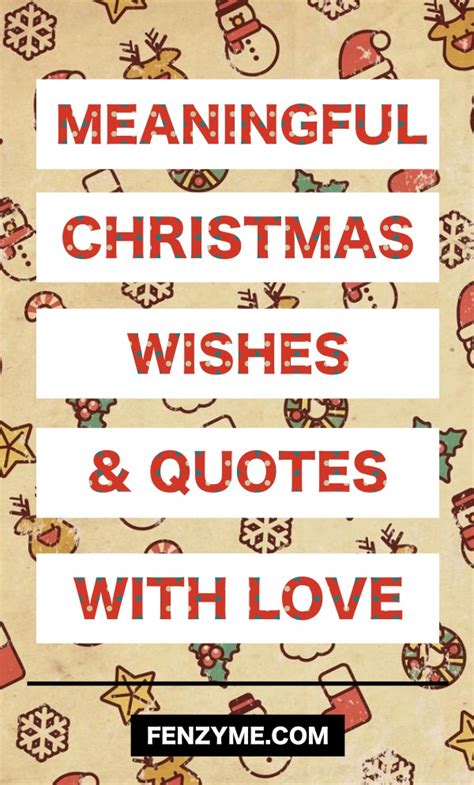 40 Meaningful Christmas Wishes And Quotes With Love Images