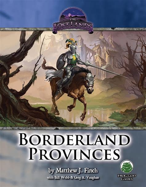Tenkars Tavern Kickstarter The Lost Lands Borderland Provinces S