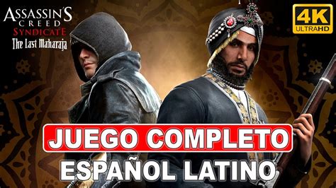 Assassin S Creed Syndicate El Ltimo Maraj Juego Completo En