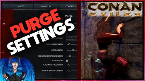 Today, the commands don't even work. GUIDE TO THE PURGE SETTINGS & MORE | Conan Exiles | - YouTube