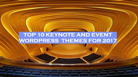 Top 10 Keynote And Event Wordpress Themes 2017 Wpart