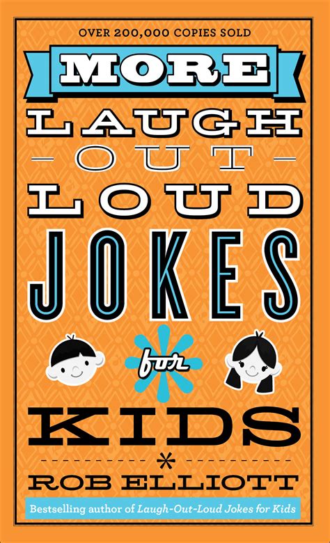 More Laugh Out Loud Jokes For Kids Baker Publishing Group