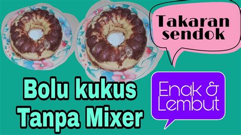 Cara membuat shabu ice methamphetamine termudah dan termurah. CARA MEMBUAT BOLU KUKUS TANPA MIXER TAKARAN SENDOK - YouTube