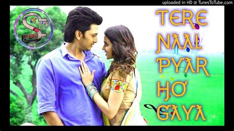 Tere Naal Pyar Ho Gaya Dj Surya R S R Music Youtube