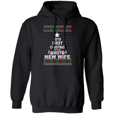 2019 First Christmas With My Hot New Wife Shirt Hoodie Tank 0stees