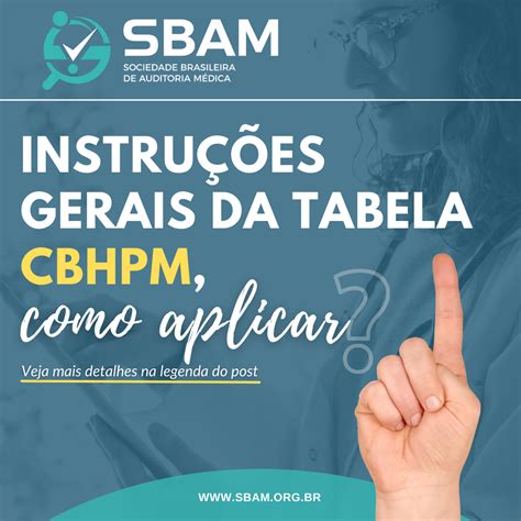 Sociedade Brasileira de Auditoria Médica Instruções gerais da tabela