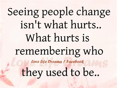 I Changed From Hurt Quotes Quotesgram