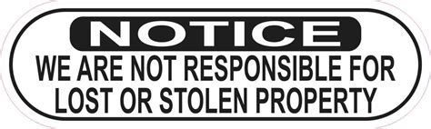 10in X 3in Not Responsible For Lost Or Stolen Property Sticker
