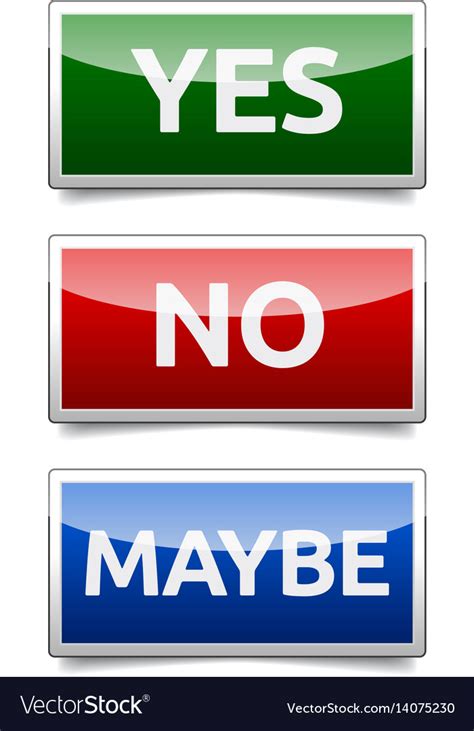 Yes No Maybe Three Colorful Sign Royalty Free Vector Image