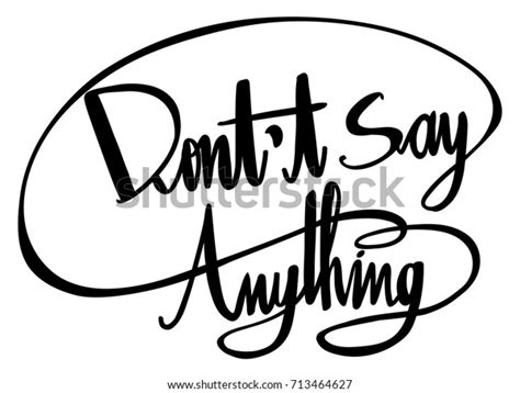 English Expression Dont Say Anything Illustration Stock Vector Royalty