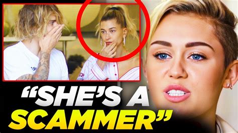 miley cyrus exposed hailey bieber for not trusting her youtube