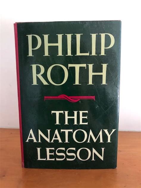 The Anatomy Lesson Signed By Roth Philip Fine Hardcover 1st Edition