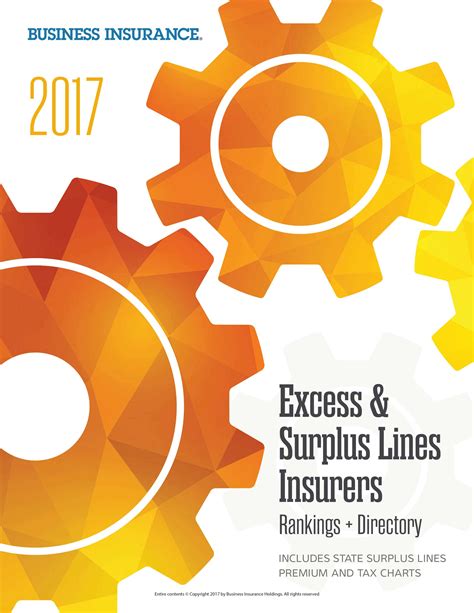 Whether done by the surplus line producer, the state department of insurance, or some other entity, this financial monitoring is an important function. 2017 Excess and Surplus Lines Rankings and Directory | Business Insurance