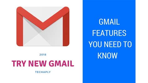 How To Use New Gmail Features 2018 Youtube