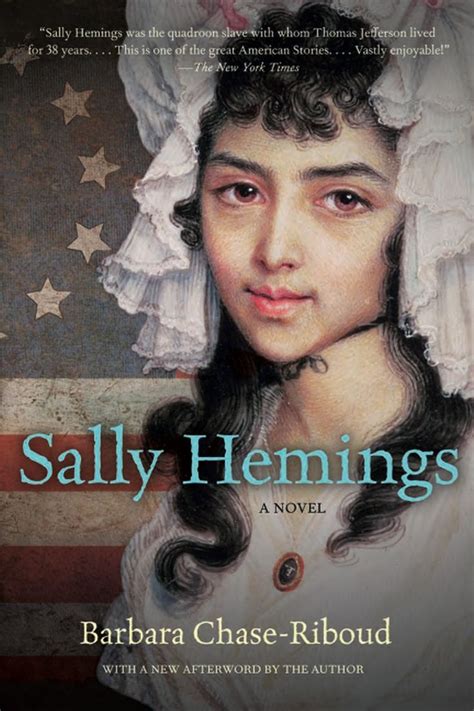 Sally Hemings A Novel Ebook Sally Hemings Historical Fiction