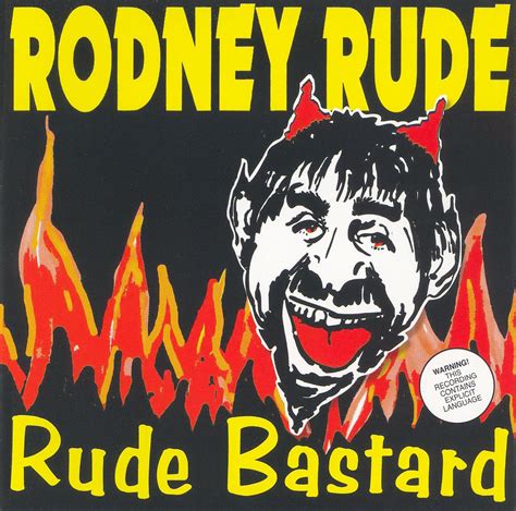 Rude Bastard Cd Rodney Rude