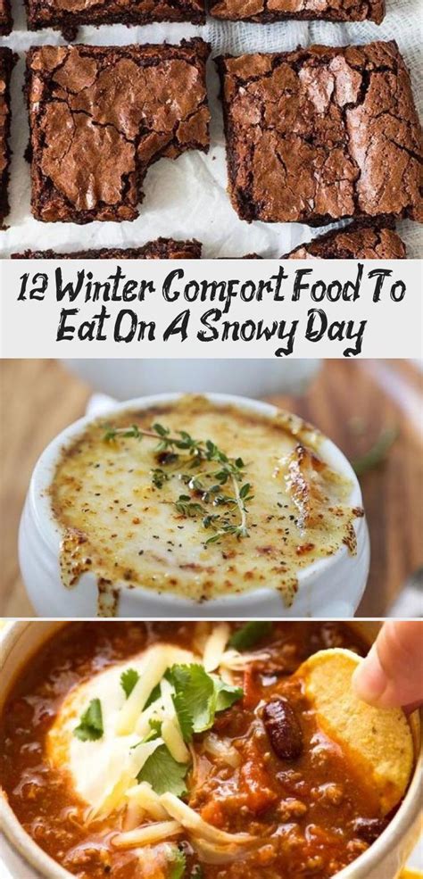 12 Winter Comfort Food To Eat On A Snowy Day