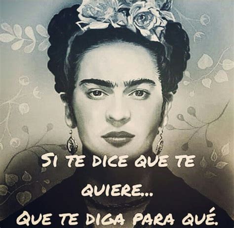 Frida Kahlo Animada Frases 10 Frases Legendarias De Frida Kahlo