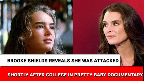 Brooke Shields Reveals She Was Attacked Shortly After College In Pretty