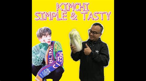 Dalam video kali ini, aku dan wife aku tunjukkan cara kami membuat ayam popcorn ala korea menggunakan adabi sos korea. CARA BUAT KIMCHI | SIMPLE | MUDAH #KPOP #KOREA # ...