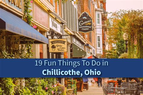 20 Fun Things To Do In Chillicothe Ohio Jetsetting Fools