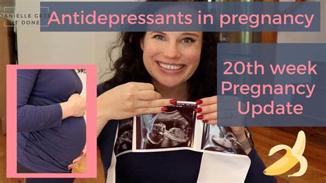 20th Week Pregnancy Update Antidepressants And Ultrasound Youtube