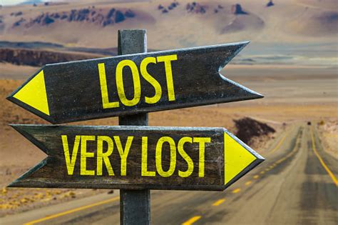Lost Very Lost Sign Stock Photo Download Image Now Istock