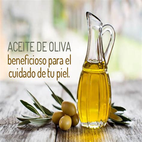 Beneficios Y Usos Com Ticos Del Aceite De Oliva Para Nuestra Piel