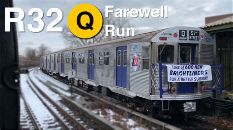 R32 Q Farewell Run Train At Sheepshead Bay Youtube