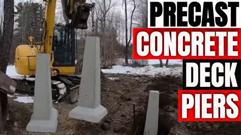 Concrete Precast Deck Piers Better Than Sonotubes Youtube