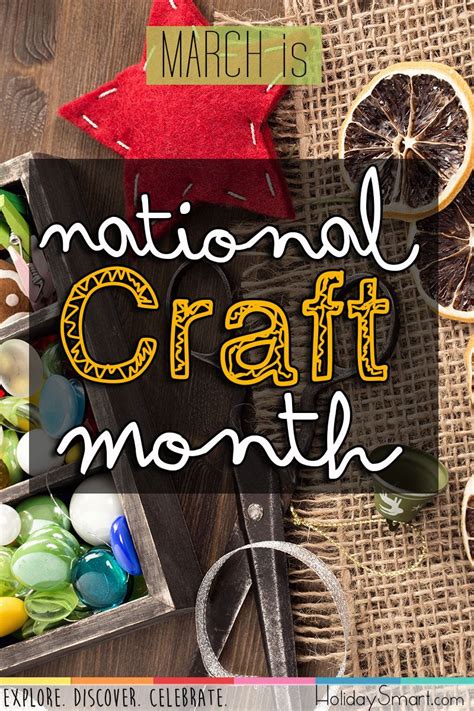 National Craft Month Holidaysmart Monthly Celebration Monthly Crafts