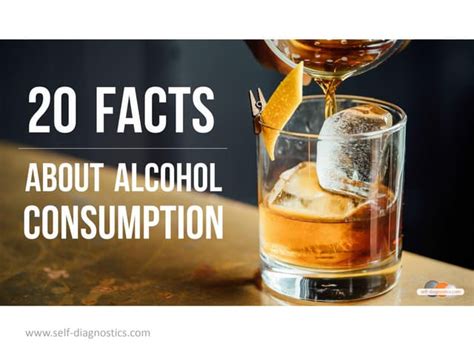 20 Facts About Alcohol Consumption Ppt