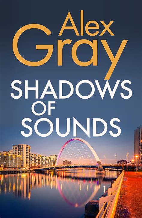 Shadows Of Sounds The Compelling Glasgow Crime Series Detective Lorimer Series Book 3 Ebook
