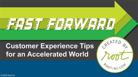 Fast Forward Customer Experience Tips For An Accelerated World On