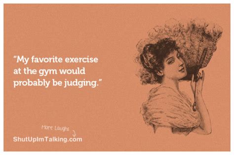 My Favorite Exercise Shut Up Im Talking