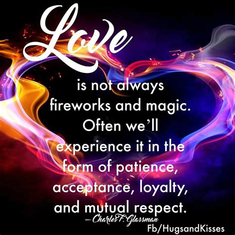 Love Is Not Always Fireworks And Magic Pictures Photos And Images For