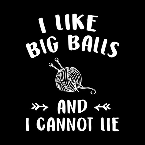 I Like Big Balls And I Cannot Lie Big Balls Lover Tapestry Teepublic