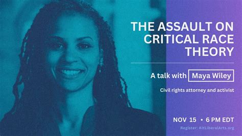 Maya Wiley The Assault On Critical Race Theory — Altliberalarts