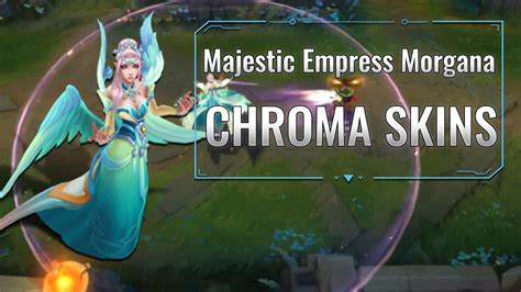 Majestic Empress Morgana Chroma Skins League Of Legends Youtube