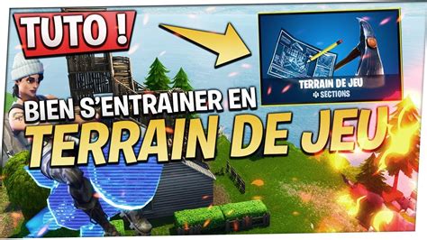 Tuto Passer Au Niveau Superieur Avec Le Mode Terrain De Jeu