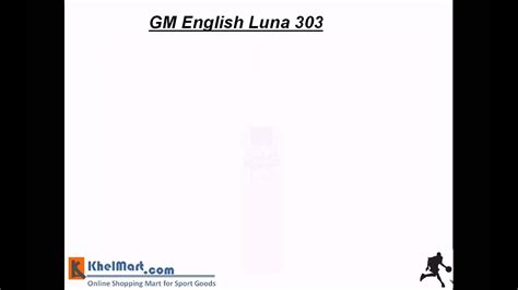 Gm English Luna 303 Khelmart Youtube