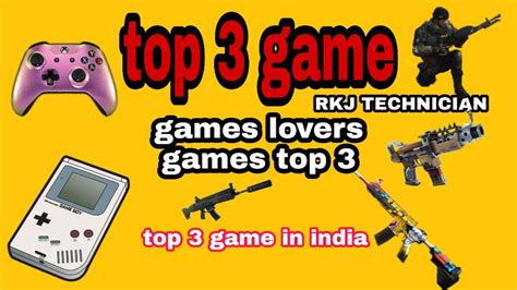 Top Best 3 Game Of India Top Trending Gametop 10 Mobile Games In India