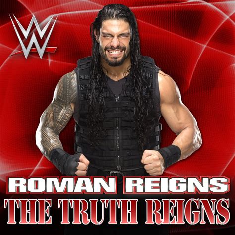 Wwe The Truth Reigns Roman Reigns Theme Song By Wwemusichd Listen On Audiomack
