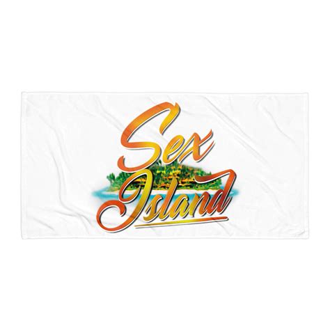 Sex Island Towel Gg And Si Company