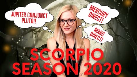 Scorpio Season 2020 What To Expect Youtube