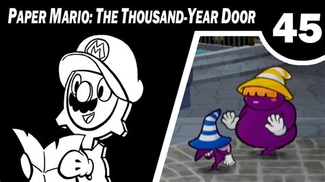 Paper Mario The Thousand Year Door Part 45 Sirens Blaring Youtube