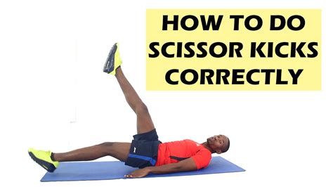 How To Do Scissor Kicks Exercise Correctly Youtube