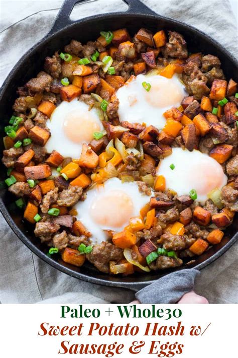 Sweet Potato Hash With Sausage And Eggs Paleo And Whole30 The Paleo