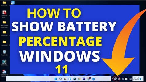 Windows 11 Show Battery Percentage